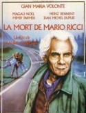 Мишель Робен и фильм Смерть Марио Риччи (1983)