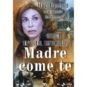Ида Ди Бенедетто и фильм Мать, похожая на тебя (2004)