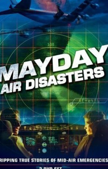 программа National Geographic: Air Crash Investigation Хаос в кабине