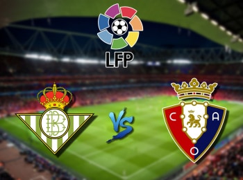 Чемпионат-Испании-Бетис-Осасуна-Прямая-трансляция