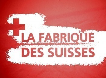 La-fabrique-des-suisses-Épisode-3