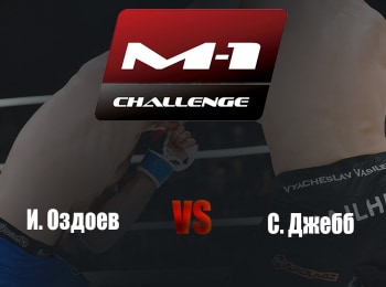 Main-Card-M-1-Challenge-81-ИОздоев-vs-СДжебб