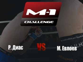 Main-card-M-1-Challenge-95-РДиас-vs-МЕвлоев