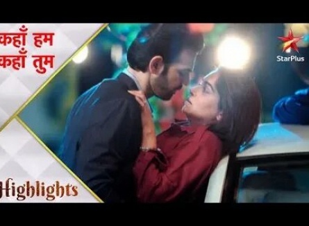 Kahaan Hum Kahaan Tum кадры