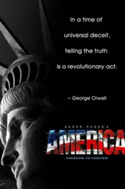 Америка: От свободы до фашизма