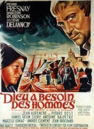 Даниэль Желен и фильм Бог нуждается в людях (1950)