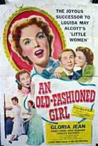 Элинор Донахью и фильм Старомодная девушка (1949)