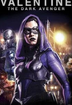 Мэттью Сеттл и фильм Valentine: The Dark Avenger (2019)
