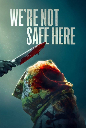 кадр из фильма Здесь мы не в безопасности